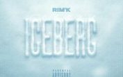 Rim’K – Iceberg Mp3 Son Gratuit