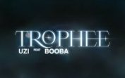 UZI ft. Booba – Trophée