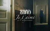 Zaho – Je t’aime à l’algérienne